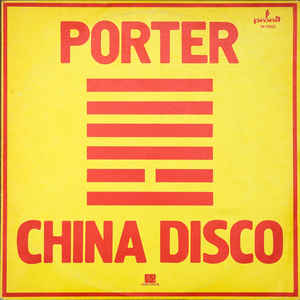 Porter - China Disco