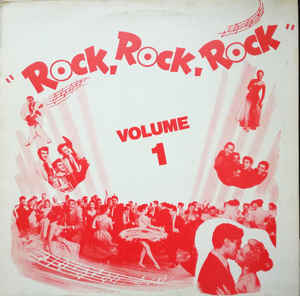 Various - Rock, Rock, Rock Vol. 1