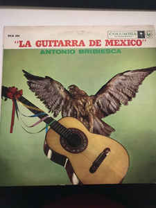 Antonio Bribiesca - La Guitarra De Mexico