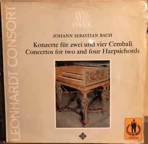 Johann Sebastian Bach - Konzerte Für Zwei Und Vier Cembali / Concertos For Two And Four Harpsichords