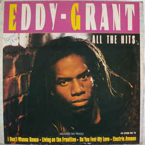 Eddy Grant - All The Hits - The Killer At His Best