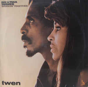 Ike & Tina Turner - Workin' Together