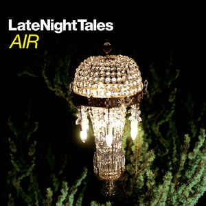 Air - LateNightTales