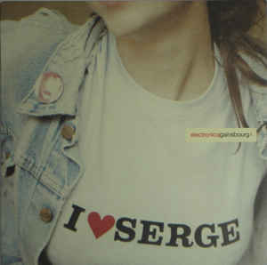Serge Gainsbourg - I ♥ Serge (Electronica Gainsbourg 2)