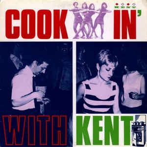Various - Cookin' With Kent