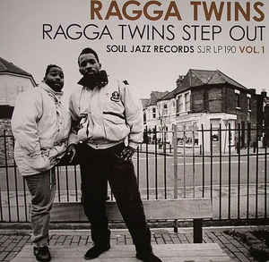 Ragga Twins - Ragga Twins Step Out Vol 1
