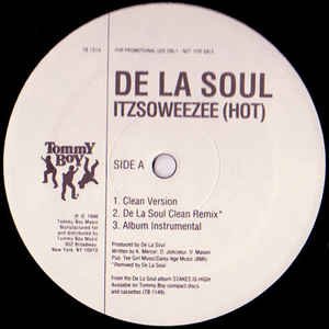 De La Soul - Itzsoweezee (Hot)