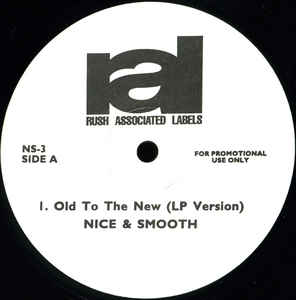 Nice & Smooth - Old To The New