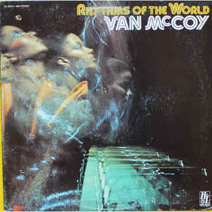 Van McCoy - Rhythms Of The World