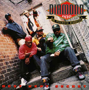 Diamond And The Psychotic Neurotics - Best Kept Secret