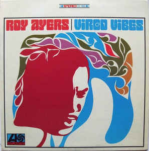 Roy Ayers - Virgo Vibes