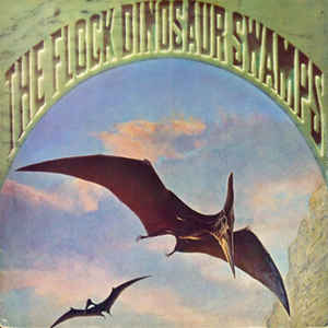 The Flock - Dinosaur Swamps