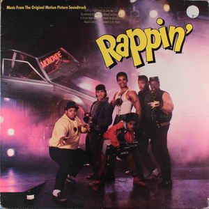 Various Artists - Rappin' (Music From The Original Motion Picture Soundtrack)