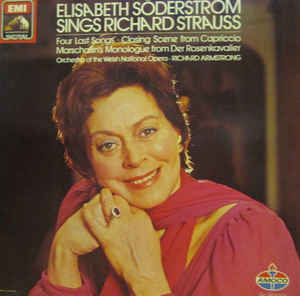 Elisabeth Söderström - sings Richard Strauss ‎– Four Last Songs · Closing Scene From Capriccio · Marschallin's Monologue From Der Rosenkavalier