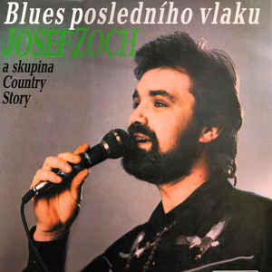 Josef Zoch - Blues posledního vlaku