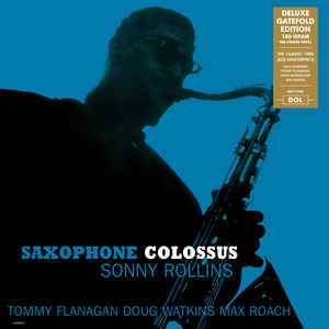 Sonny Rollins - Saxophone Colossus