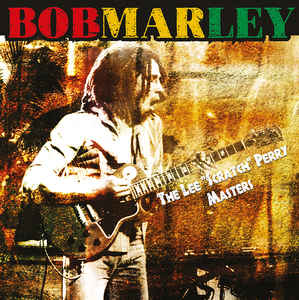 Bob Marley - Lee Scratch Perry Masters