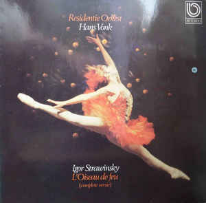 Residentie Orkest - Igor Stravinsky - L'Oiseau De Feu