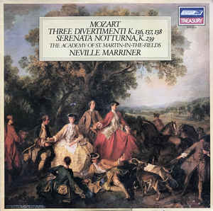 Mozart - The Academy Of St. Martin-in-the-Fields - Neville Marriner - Three Divertimenti K.136, 137, 138 - Serenata Notturna, K.239
