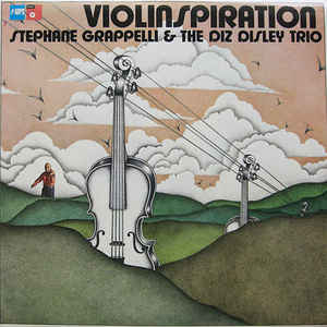 Stephane Grappelli & The Diz Disley Trio - Violinspiration