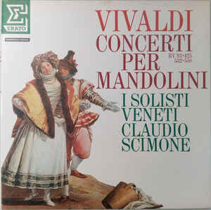 Vivaldi, Claudio Scimone, I Solisti Veneti - Concerti Per Mandolini