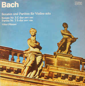Johann Sebastian Bach - Sonaten Und Partiten Für Violine Solo