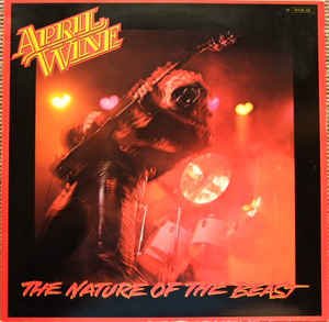 April Wine - The Nature Of The Beast