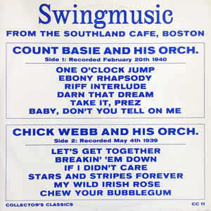 Count Basie And His Orchestra / Chick Webb And His Orchestra - Swingmusic From The Southland Cafe, Boston