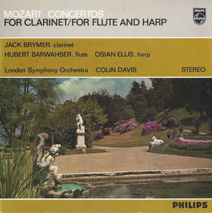 Wolfgang Amadeus Mozart - Concertos For Clarinet / For Flute And Harp