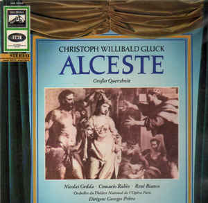 Christoph Willibald Gluck - Alceste