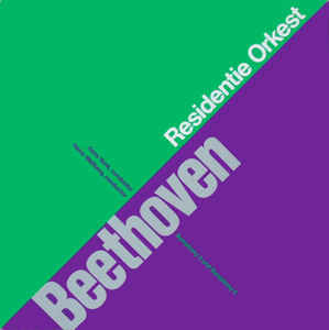 Residentie Orkest - Beethoven - Symphony 3 And Symphony 6