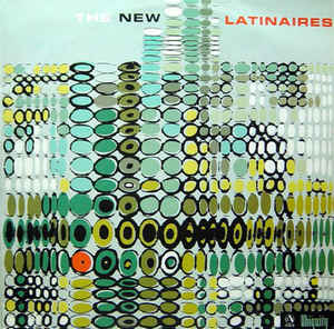 Various Artists - The New Latinaires