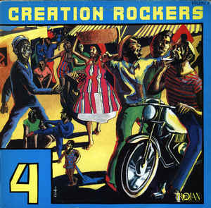 Various Artists - Creation Rockers Volume 4