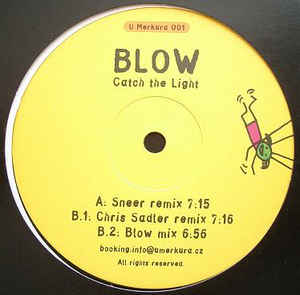 Blow - Catch The Light