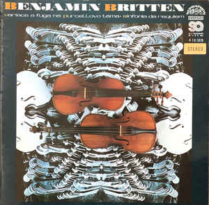 Benjamin Britten - Sinfonia Da Requiem, Průvodce Mladého Člověka Orchestrem