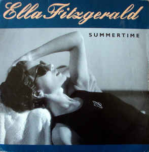 Ella Fitzgerald - Summertime