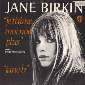 Jane Birkin - Je T'aime ... Moi Non Plus / Jane B.