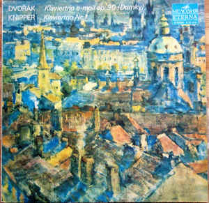 Antonín Dvořák,  Lew Knipper - Klaviertrio E-moll Op. 90 (Dumky) / Klaviertrio Nr. 1