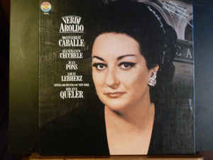 Verdi - Montserrat Caballé, Gianfranco Cecchele, Juan Pons, Louis Lebherz, Opera Orchestra Of New York - Aroldo