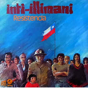 Inti-Illimani - Resistencia