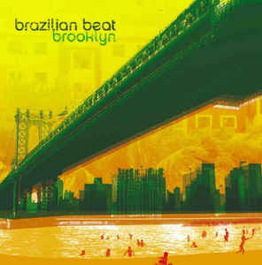 Various Artists - Brazilian Beats Brooklyn