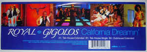 Royal Gigolos - California Dreamin'