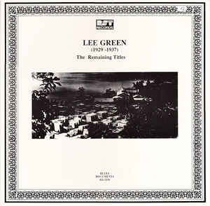 Lee Green - (1929-1937) The Remaining Titles