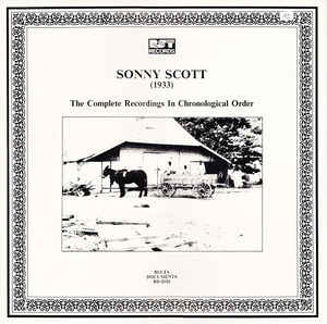 Sonny Scott - (1933) The Complete Recordings In Chronological Order
