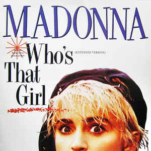 Madonna - Who's That Girl (Extended Version)