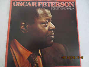 Oscar Peterson - Something Warm