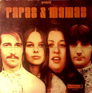 The Mamas & The Papas - The Papas & The Mamas