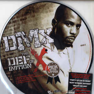 DMX - The Definition Of X: Pick Of The Litter