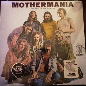 Frank Zappa - Mothermania (The Best Of The Mothers)