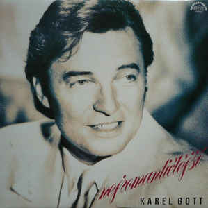 Karel Gott - Nejromantičtější